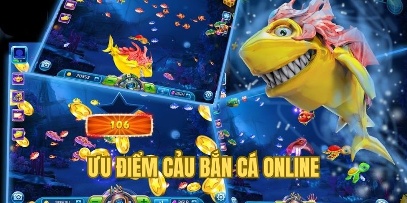 Ưu điểm vượt trội khi so với bắn cá truyền thống