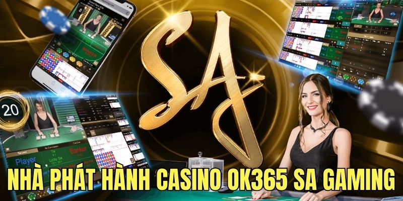 Khám phá nhà phát hành game casino SA Gaming