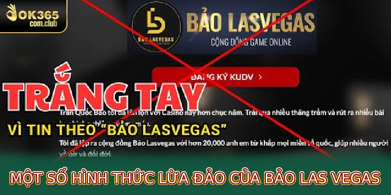 Một số hình thức lừa đảo của Bảo Las Vegas